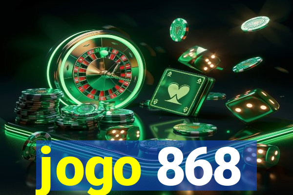 jogo 868